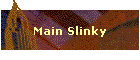 Main Slinky